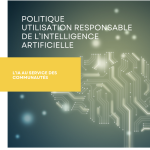 Politique utilisation responsable de l’intelligence artificielle