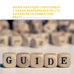 Guide pratique | Soutiens à l’usage responsable de l’IA